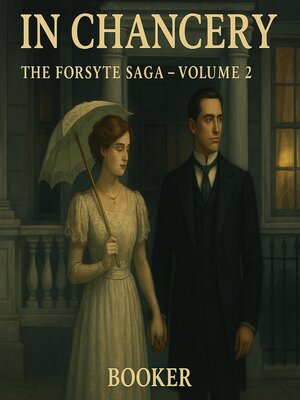cover image of IN CHANCERY the forsyte saga 2